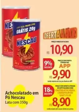 Atacadão Achocolatado em Pó Nescau oferta