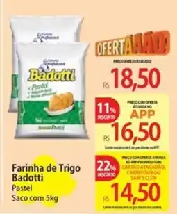Atacadão Farinha de trigo badotti pastel oferta