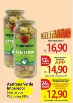 Atacadão Azeitona verde imperador sem caroço oferta