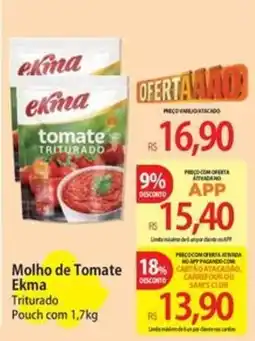 Atacadão Molho de Tomate Ekma Triturado oferta