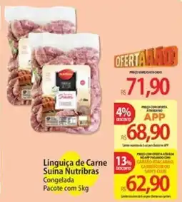 Atacadão Linguiça de Carne Suína Nutribras oferta