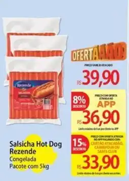 Atacadão Salsicha Hot Dog Rezende oferta