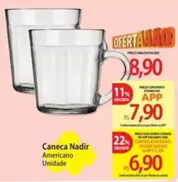 Atacadão Caneca Nadir Americano oferta