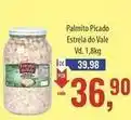 Supermercados BH Quinta do vale - palmito picado estrela do vale oferta
