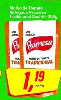Rede Supermarket Molho de Tomate Refogado Pramesa Tradicional Sachê oferta