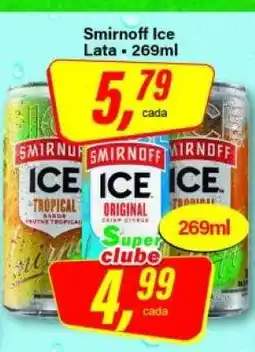 Rede Supermarket Smirnoff Ice Lata oferta