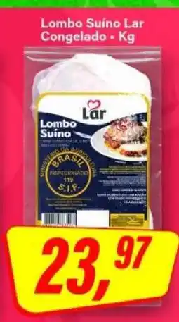 Rede Supermarket Lombo Suíno Lar oferta