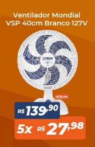 Atakarejo Ventilador Mondial VSP 40cm Branco 127V oferta