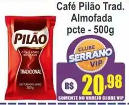 Serrano Supermercado Café Pilão Tradicional oferta