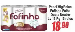 Serrano Supermercado Papel Higiênico Fofinho Folha Dupla Neutro oferta