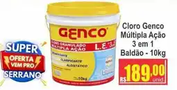 Serrano Supermercado Cloro Genco Múltipla Ação oferta