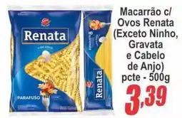 Serrano Supermercado Macarrão c/ Ovos Renata oferta