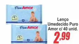 Serrano Supermercado Lenço Umedecido Puro Amor oferta