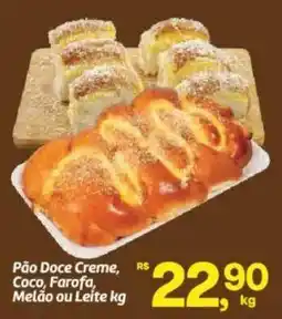 Fort Atacadista Pão Doce Creme, Coco, Farofa, Melão ou Leite oferta