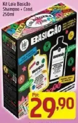 Supermercados Guanabara Kit Lola Basicão Shampoo + Cond oferta