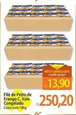 Atacadão Vale - filé de peito de frango c.vale congelado oferta