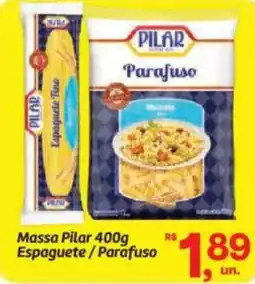 Fort Atacadista Massa pilar espaguete / parafuso oferta