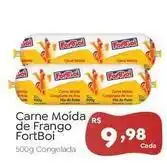 Novo Atacarejo Fortboi - carne moída de frango oferta