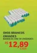 Assaí Atacadista Ovos brancos grandes oferta