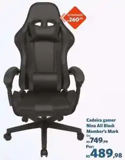 Sam's Club Nina - cadeira gamer nina all black oferta