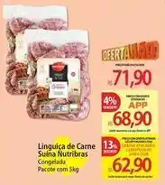 Atacadão Pacote - linguiça de carne suína nutribras oferta