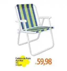 Atacadão Mor - cadeira de praia aço oferta