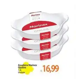 Atacadão Marinex - assadeira opaline oferta