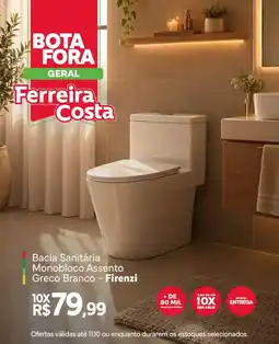 Ferreira Costa Bacia Sanitária Monobloco Assento Greco Branco - Firenzi oferta