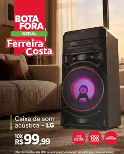 Ferreira Costa Caixa de som acústica - lg oferta