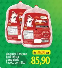 Atacadão Pacote - linguiça toscana excelência congelada oferta