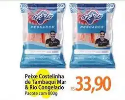 Atacadão Rio - peixe costelinha de tambaqui oferta
