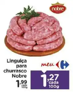 Carrefour Linguiça para churrasco Nobre oferta