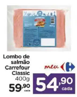 Lombo de salmão Carrefour Classic