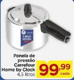 Carrefour Panela de pressão Carrefour Home by Clock oferta