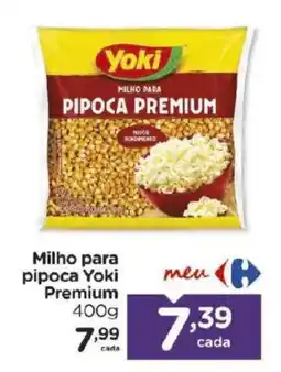 Carrefour Bairro Milho para pipoca yoki premium oferta