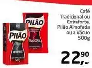 Tenda Atacado Cast - café tradicional ou extraforte, pilão almofada ou a vácuo oferta