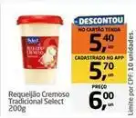 Tenda Atacado Select - requeijão cremoso tradicional oferta
