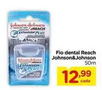 Carrefour Johnson & johnson - fio dental reach oferta