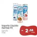 Novo Atacarejo Itambé - iogurte líquido fit garrafa oferta