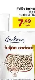 Carrefour Carioca - feijão bulnez oferta