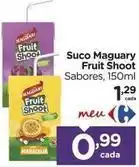Carrefour Fruit shoot - suco maguary oferta