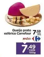 Carrefour Carrefour - queijo prato esférico oferta