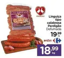 Carrefour Perdigão - linguiça tipo calabresa oferta