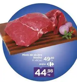 Carrefour Bovino - miolo de alcatra bovino oferta