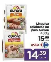 Carrefour Aurora - linguiça calabresa ou paio oferta