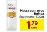 Carrefour Massa - com ovos oferta