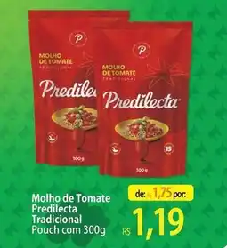 Atacadão Predilecta - molho de tomate tradicional oferta
