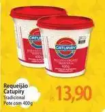 Atacadão Catupiry - requeijão oferta
