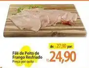 Atacadão De - filé de peito de frango resfriado oferta