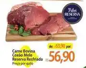 Atacadão Reserva - carne bovina coxão mole resfriada oferta